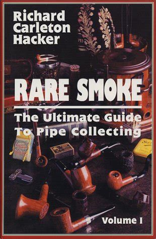 Rare smoke the ultimate guide to pipe collecting. - Bmw r1100rt 1995 repair service manual.