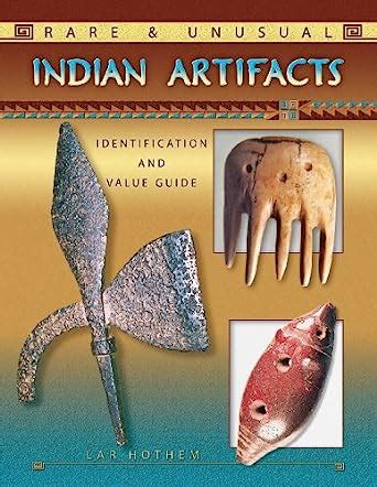 Rare unusual indian artifacts identification and value guide. - Manuale del proprietario di terne del new holland.