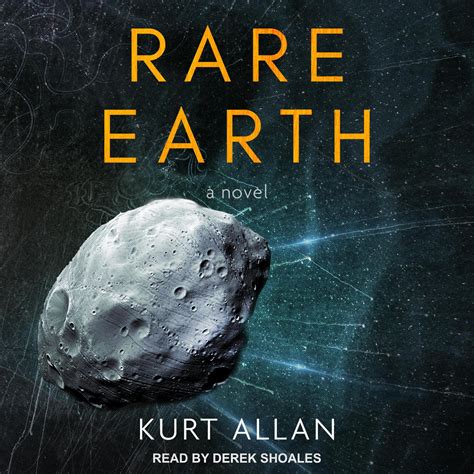 Read Online Rare Earth By Kurt Allan