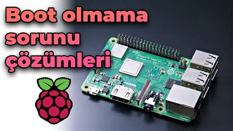 Raspberry Pi Boot Olmuyorsa Yapabilecekleriniz YouTube. 