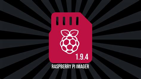Raspberry Pi Imager 1.9.4 released bringing performance. 