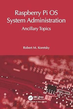 Raspberry Pi OS System Administration with systemd Kitap Serisi .