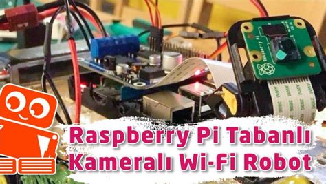 Raspberry Pi Projeleri arşivleri Robo90 Blog.