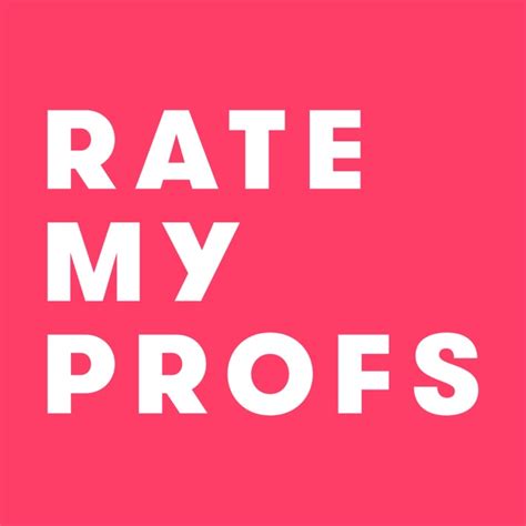  Find and rate your professor or school . 