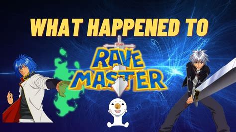 Rave Master Explained