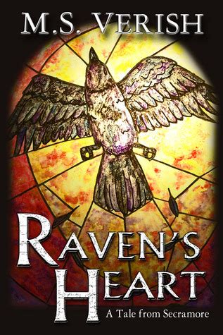 Download Ravens Heart A Tale From The World Of Secramore By Ms Verish