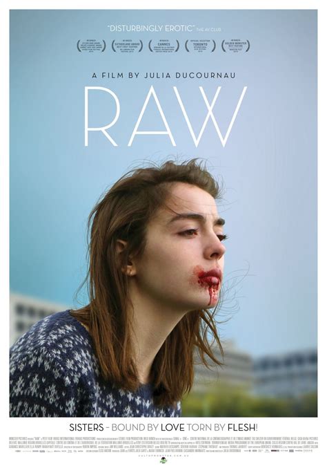 Raw film. Raw is a movie about changes and transitions and settling into being the person you will be for the rest of your life. And yes, it is also a cannibal horror movie. Justine ( Garance Marillier) is ... 