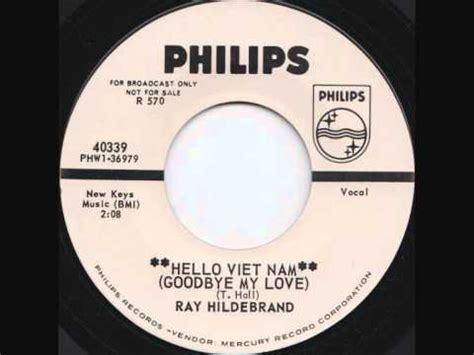 Ray Hildebrand - Hello Viet Nam (Goodbye My Love) - YouTube