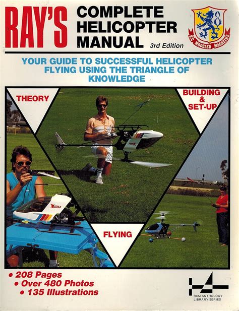 Ray s complete helicopter manual your guide to successful helicopter. - Textbook of organic chemistry by arun bahl.