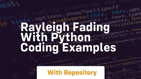 Rayleigh fading channel python code.  Can anyone help me to find what is wrong with the python ...