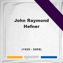 Raymond Hefner Obituary