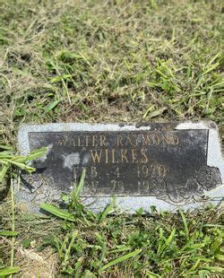 Raymond R Wilkes (1923-1997) *74, Grave #63735125 - Sysoon