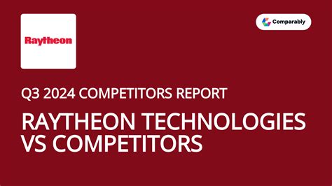 Raytheon Technologies Competitors Comparably