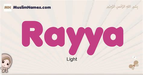 Rayya - Meaning Of Rayya, What Does Rayya Mean? - ourBabyNamer