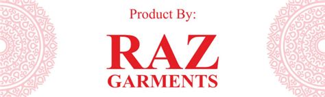 Raz Garments Manufacturing And Accessories - Panjiva