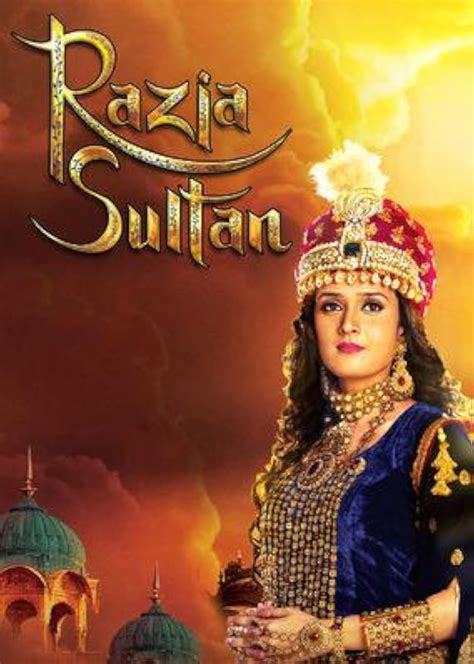 Raziya Sultan -.