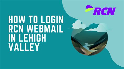 Rcn webmail login lehigh valley. Things To Know About Rcn webmail login lehigh valley. 