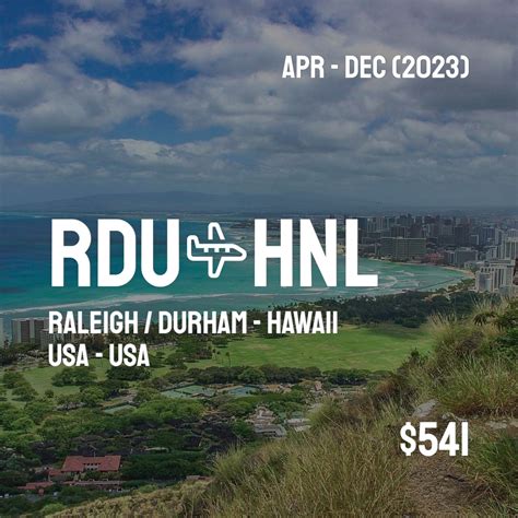 Flights from Raleigh to Honolulu. Use Google Flights to plan your next trip and find cheap one way or round trip flights from Raleigh to Honolulu.. 