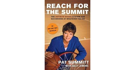 Download Reach For The Summit By Pat Summitt