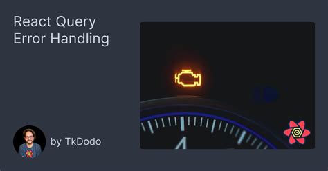 React Query Error Handling TkDodo