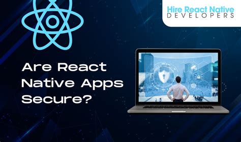 React native background secure.  Provides 25+ standard components, state management...