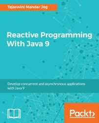 Reactive Programming With Java 9 Packt