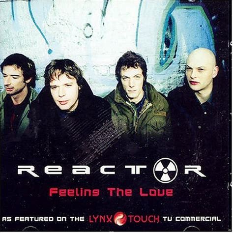 Reactor - Feeling the Love Album Reviews, Songs & More