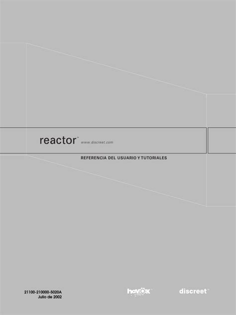 Reactor Reference and Tutorials