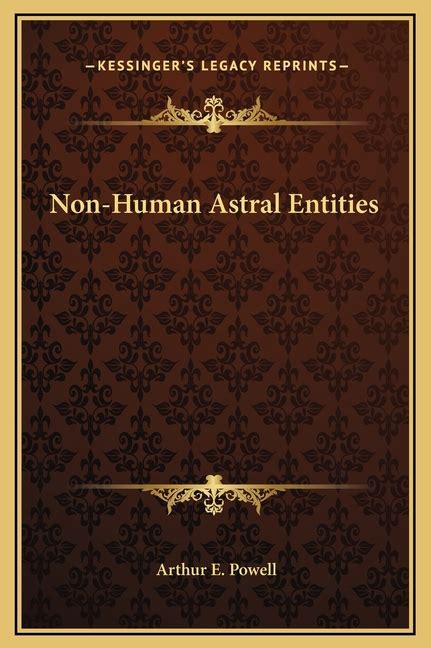 Read Free Non Human Astral Entities Read Pdf Free - vrtron