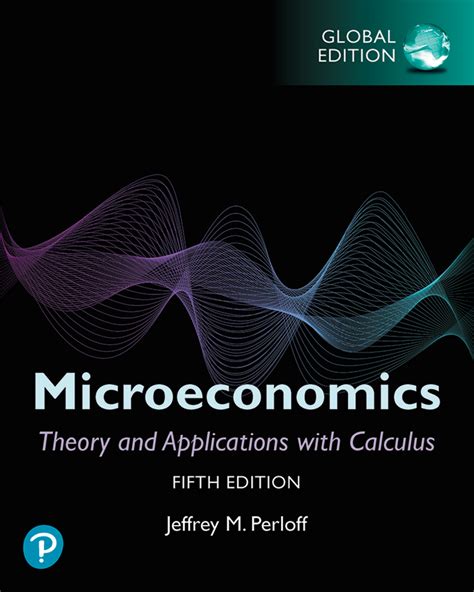 Read Online Microeconomics 8th Edition Jeffrey M Perloff