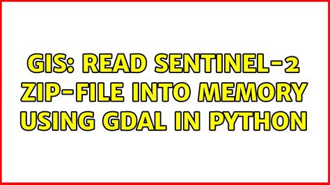 Read Sentinel-2 zip-file into memory using gdal in python