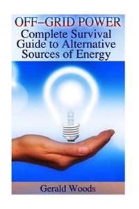 Read online grid down survival guide alternative power. - Pdf book essentiels feng shui pratique french ebook.