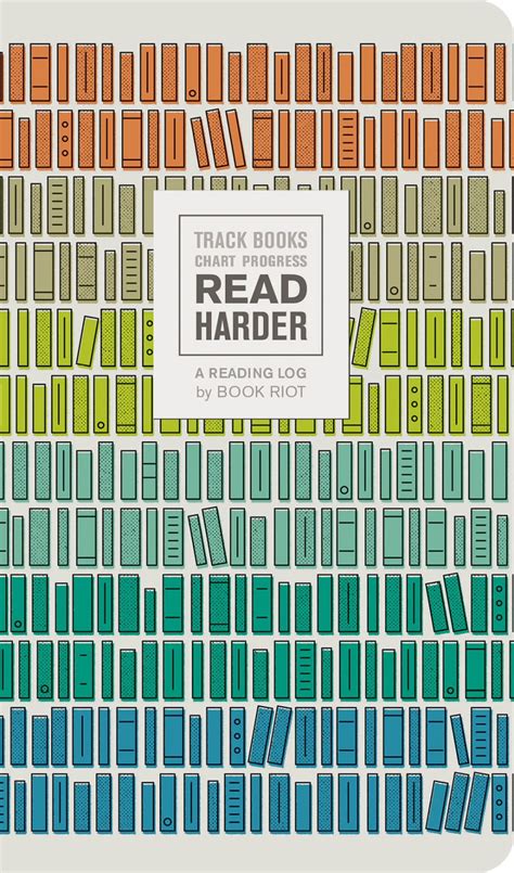 Download Read Harder A Reading Log Track Books Chart Progress By Book Riot