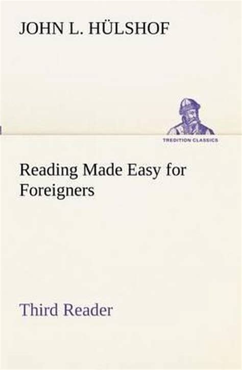 Reading Made Easy for Foreigners Third Reader