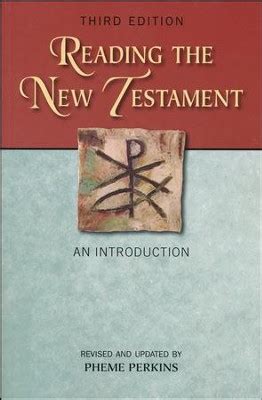 Reading The New Testament 3rd Revised Updated Edition