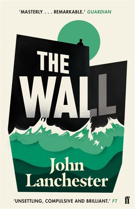 Reading guide for The Wall by John Lanchester - BookBrowse.com