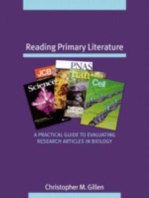 Reading primary literature a practical guide to evaluating research articles in biology. - Exploring psychology seventh edition in modules study guide.
