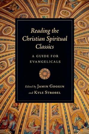 Reading the christian spiritual classics a guide for evangelicals. - Television sports remote production handbook by james robert owens.