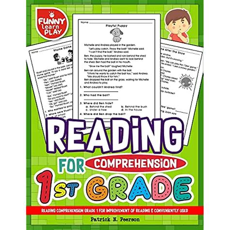 Read Online Reading Comprehension Grade 1 For Improvement Of Reading  Conveniently Used 1St Grade Reading Comprehension Workbooks For 1St Graders To Combine Fun  Education Together By Patrick N Peerson