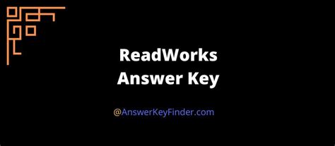 Readworks Answers 4463d0abd9dd85f96bdfe4bcac423b69