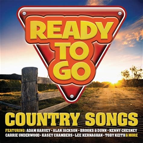 Ready To Go - Country Songs - Compilation by Various …