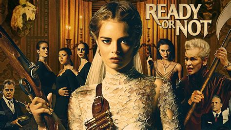 Conclusion. Ready or Not is a deranged black comedy that wears its wild-eyed craziness proudly. And the story is set up with a cinematic glossiness, an old-school gleam that matches the well-polished woods and marble of its mansion setting. Star Samara Weaving certainly comes through in her young-bride-turned-terrified-scrapper role with …. 