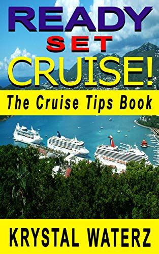 Ready set cruise the cruise tips book cruise ship travel guide 1. - Repair manual new holland boomer 3045.