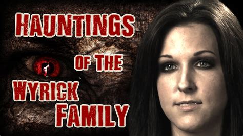 Real Hauntings Of The Wyrick Family - Ellerslie, GA - YouTube