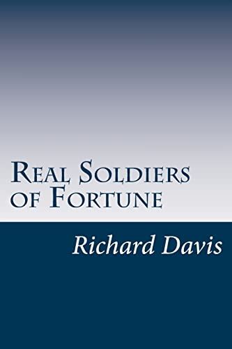 Real Soldiers of Fortune
