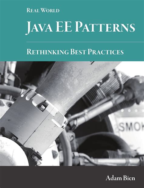 Real World Java EE Patterns--Rethinking Best Practices