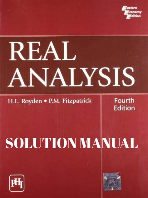 Real analysis royden solutions manual 4th edition. - Handbook on project management and scheduling vol 2.