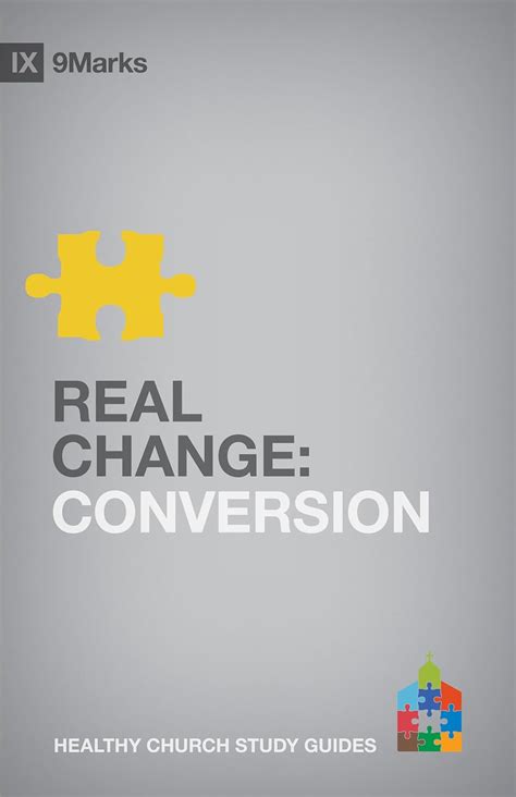 Real change conversion 9marks healthy church study guides. - 1963 vendo coke machine repair manual.