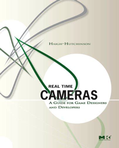 Real time cameras a guide for game designers and developers. - D d 3 5 dm guide.