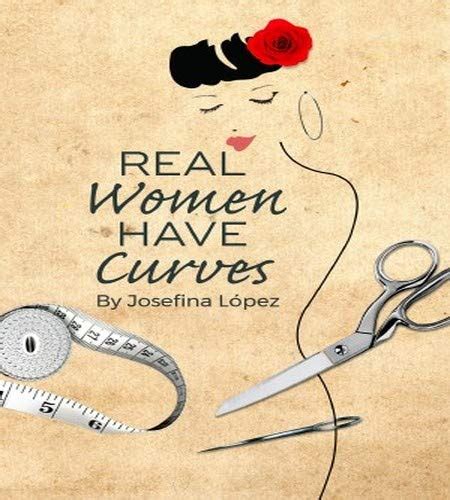 Real women have curves josefina lopez. - Estadistica para negocios y economia spanish edition.